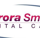 Aurora Smiles Dental Care - Insurance Yet