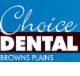 Choice Dental - Insurance Yet